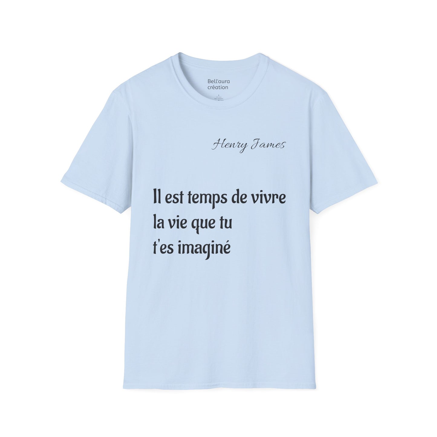Inspirational Quote Unisex Softstyle T-Shirt | Motivational Tee | Gift for Book Lovers, Literature Enthusiasts, Graduation, Birthday