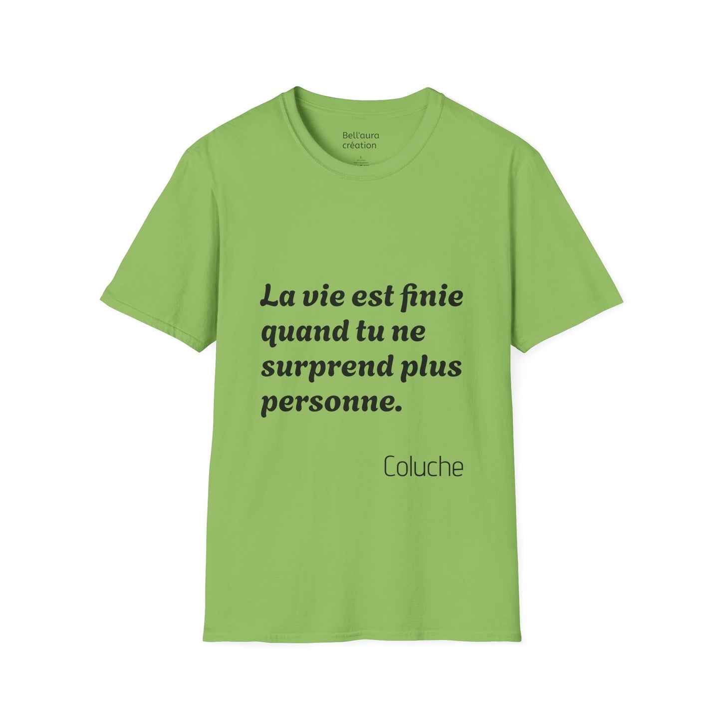 Unisex Softstyle T-Shirt with Thought-Provoking Quote, Comfortable Casual Wear, Gift for Friends, Inspirational Apparel, Meaningful Tees
