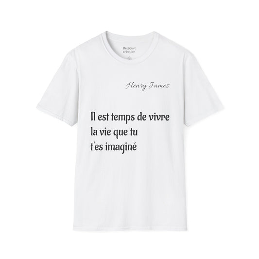 Inspirational Quote Unisex Softstyle T-Shirt | Motivational Tee | Gift for Book Lovers, Literature Enthusiasts, Graduation, Birthday